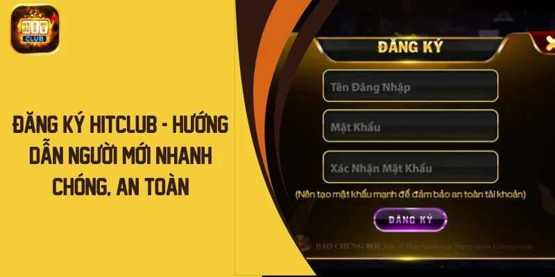 Đăng ký Hitclub