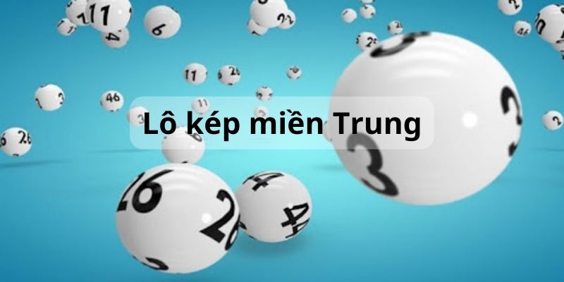 Lô kép miền Trung